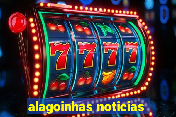 alagoinhas noticias